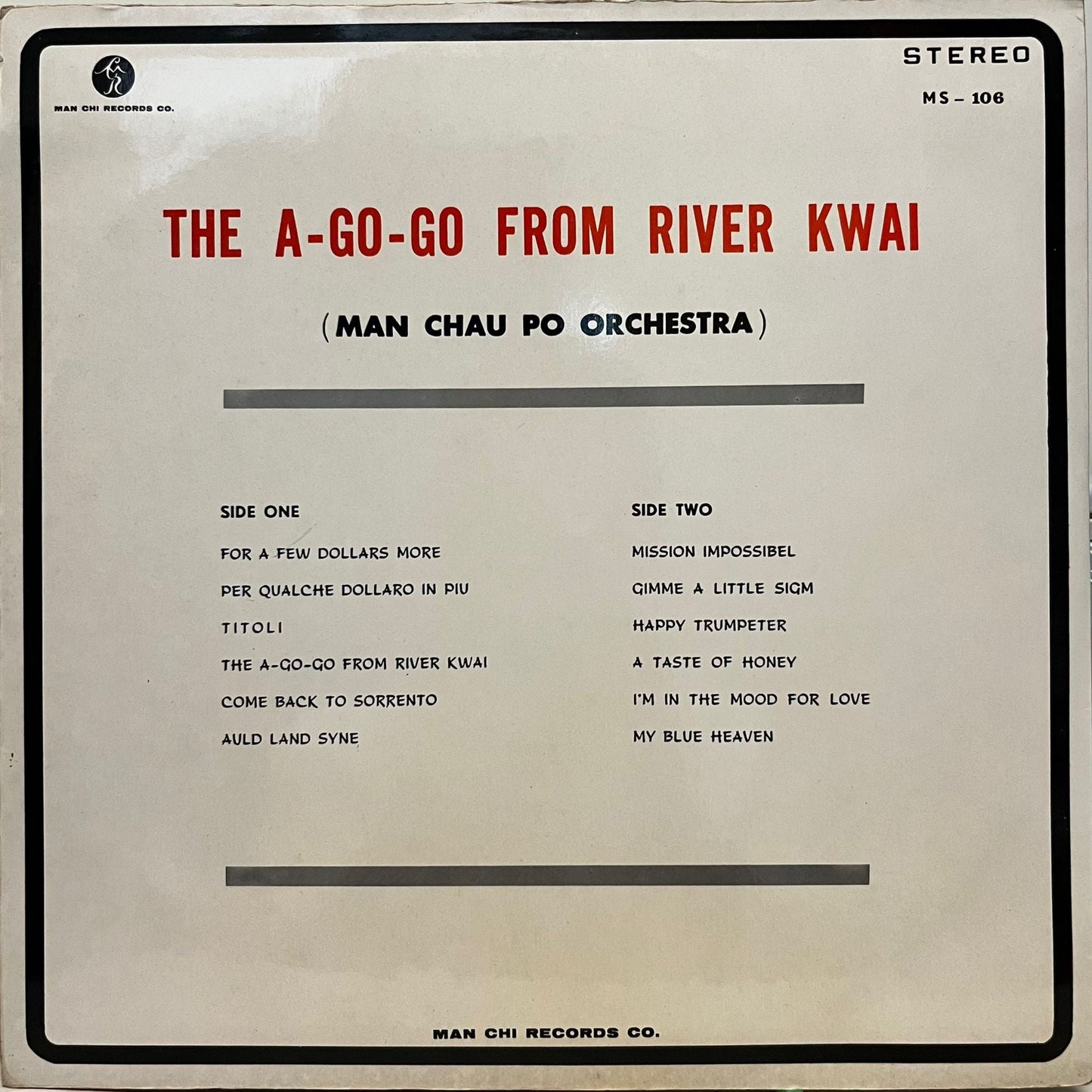 Man Chau Po Orchestra 文就波樂隊 - The A-go-go From River Kwai