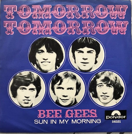 Bee Gees : Tomorrow Tomorrow / Sun In My Morning (7", Single, Mono)