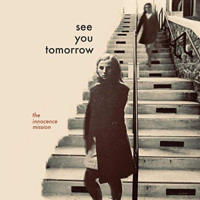 The Innocence Mission : See You Tomorrow (CD, Album)