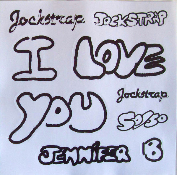 Jockstrap (4) : I Love You Jennifer B (LP, Album)