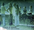 Boards Of Canada : Music Has The Right To Children (CD, Album, RE, RP, Dig)