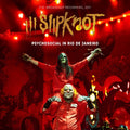 Slipknot : Psychosocial In Rio De Janeiro (CD, Album, Unofficial)
