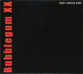 Mark Lanegan Band : Bubblegum XX (CD, Album, RE + CD, Comp + CD + RM, 20t)