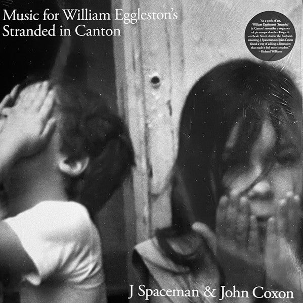 J. Spaceman, John Coxon : Music For William Eggleston's Stranded In Canton (LP, Album)
