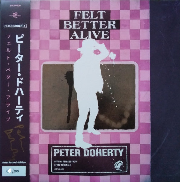 Peter Doherty* : Felt Better Alive (LP, Album, Ltd, Pin)