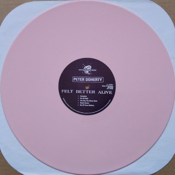 Peter Doherty* : Felt Better Alive (LP, Album, Ltd, Pin)