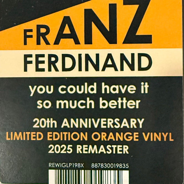 Franz Ferdinand : You Could Have It So Much Better (LP, Album, Ltd, RE, RM, Ora)