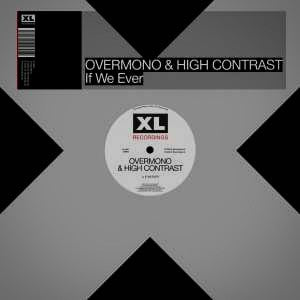 Overmono & High Contrast : If We Ever (12", S/Sided, Single, Etch)