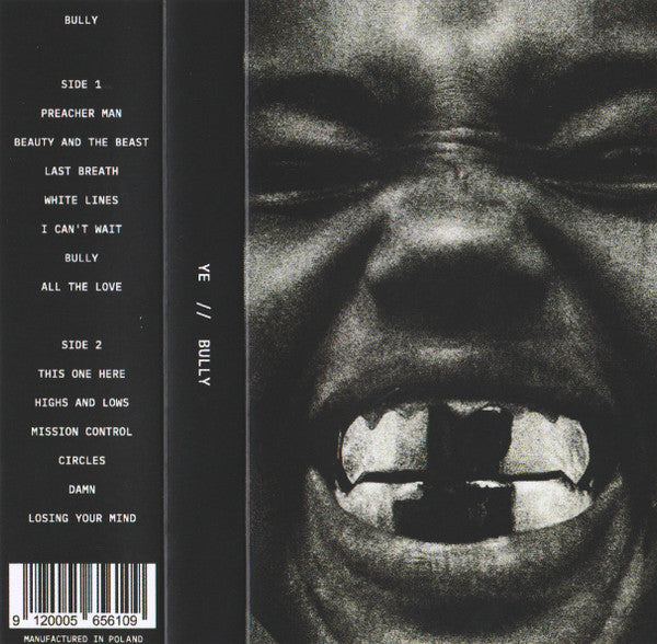Ye (2) : Bully (Cass, Album)