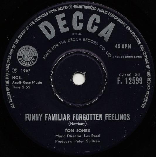 Tom Jones : Funny Familiar Forgotten Feeling (7", Single)