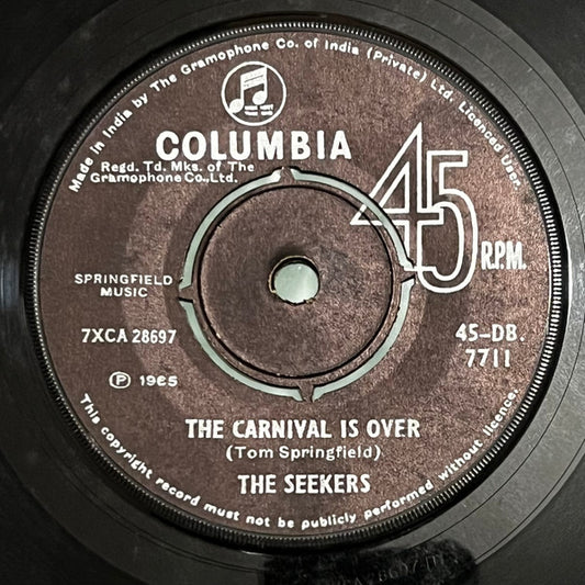 The Seekers : The Carnival Is Over (7", Single, 4 P)