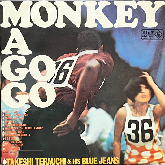 Takeshi Terauchi & His Blue Jeans - Monkey A Go Go - Five Flags Records