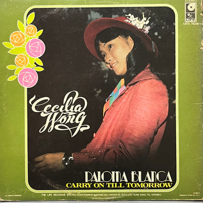 Cecelia Wong - Paloma Blanca Carry On Till Tomorrow - Five Flags Records