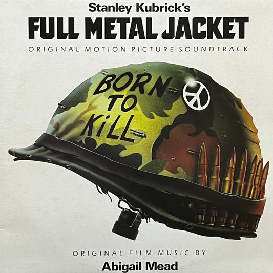 Abigail Mead - "Full Metal Jacket" Original Movie Soundtrack - Five Flags Records