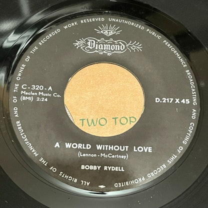 Bobby Rydell - A World Without Love / Our Faded Love - Five Flags Records