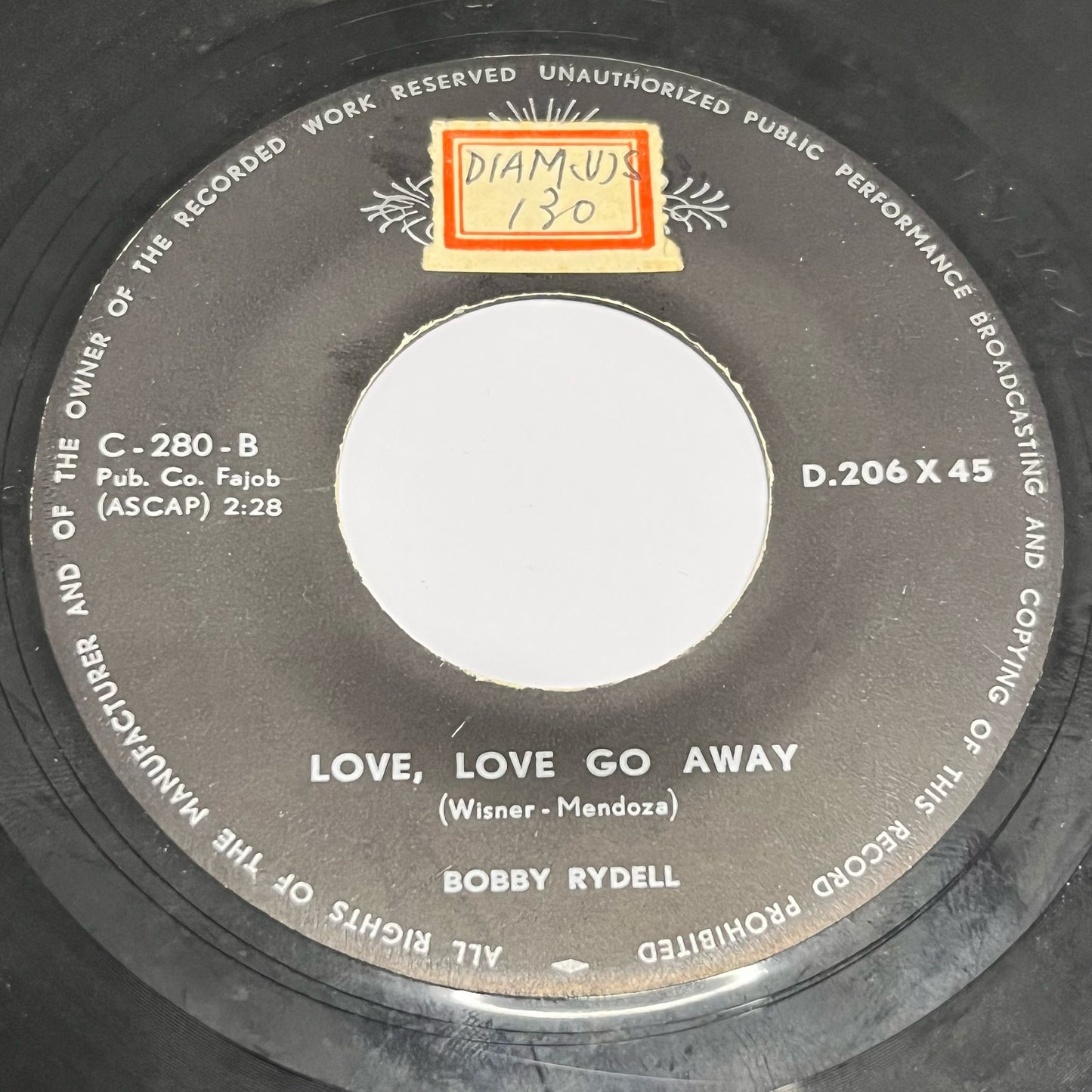 Bobby Rydell - Forget Him / Love, Love Go Away - Five Flags Records
