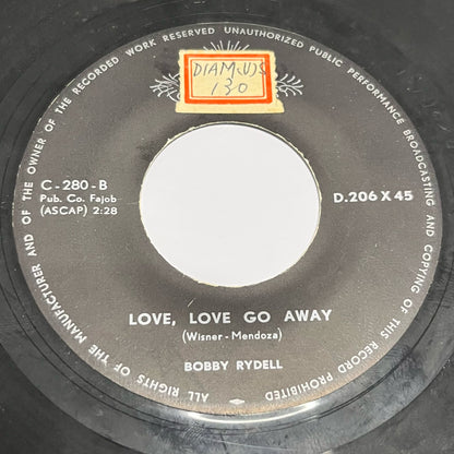 Bobby Rydell - Forget Him / Love, Love Go Away - Five Flags Records