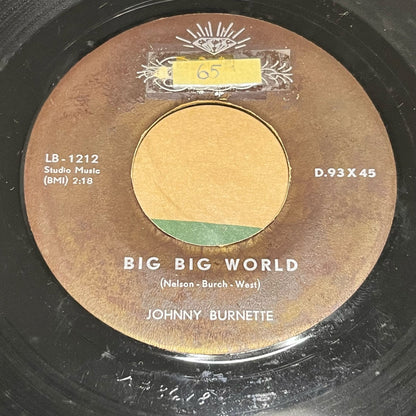 Johnny Burnette - Big Big World / Ballad Of The One Eyed Jacks - Five Flags Records
