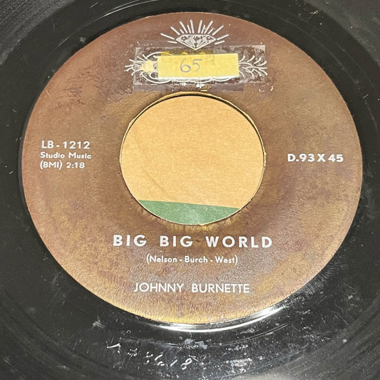 Johnny Burnette - Big Big World / Ballad Of The One Eyed Jacks - Five Flags Records