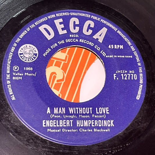 Engelbert Humperdinck - A Man Without Love / Call On Me - Five Flags Records