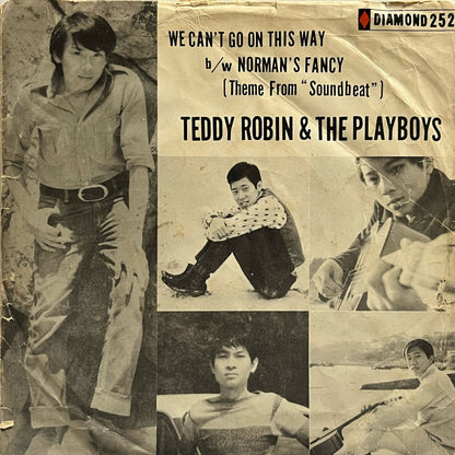 Teddy Robin & The Playboys - We Can't Go On This Way / Norman's Fancy (Theme From "Soundbeat") (1) - Five Flags Records
