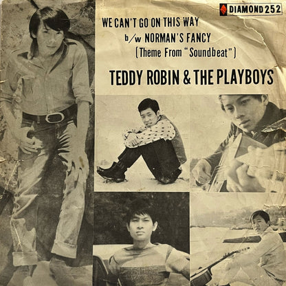 Teddy Robin & The Playboys - We Can't Go On This Way / Norman's Fancy (Theme From "Soundbeat") (2) - Five Flags Records