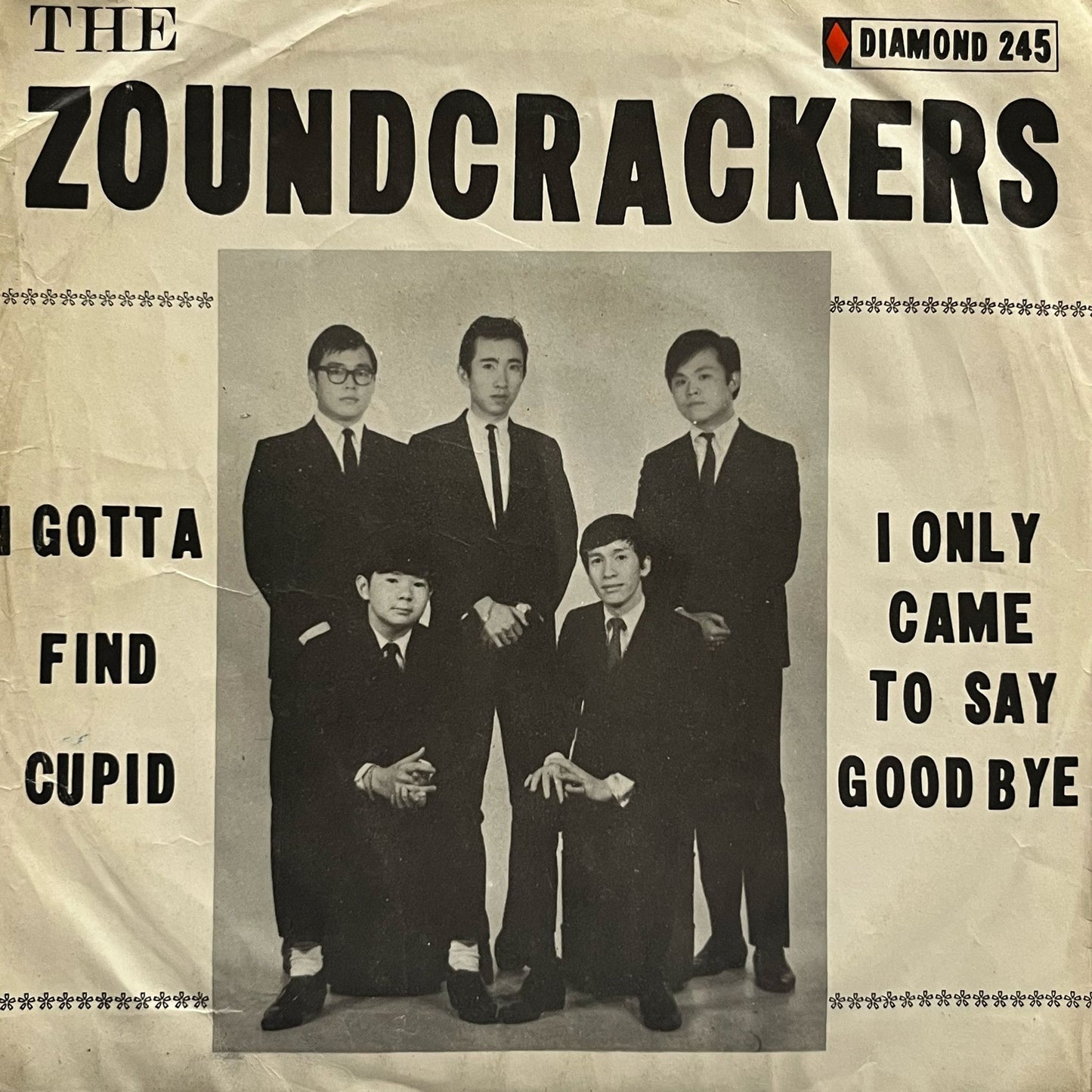 The Zoundcrackers - I Gotta Find Cupid / I Only Came To Say Goodbye - Five Flags Records