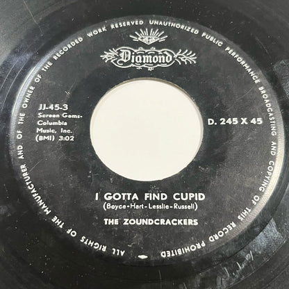 The Zoundcrackers - I Gotta Find Cupid / I Only Came To Say Goodbye - Five Flags Records