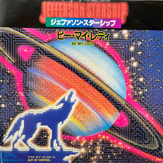 Jefferson Starship - Be My Lady / Out Of Control